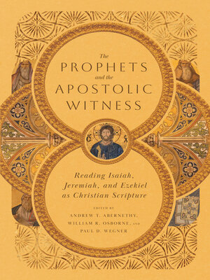 cover image of The Prophets and the Apostolic Witness